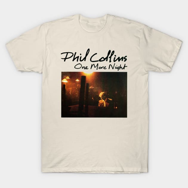 Phil Collins // One More Night T-Shirt by HaluyArts